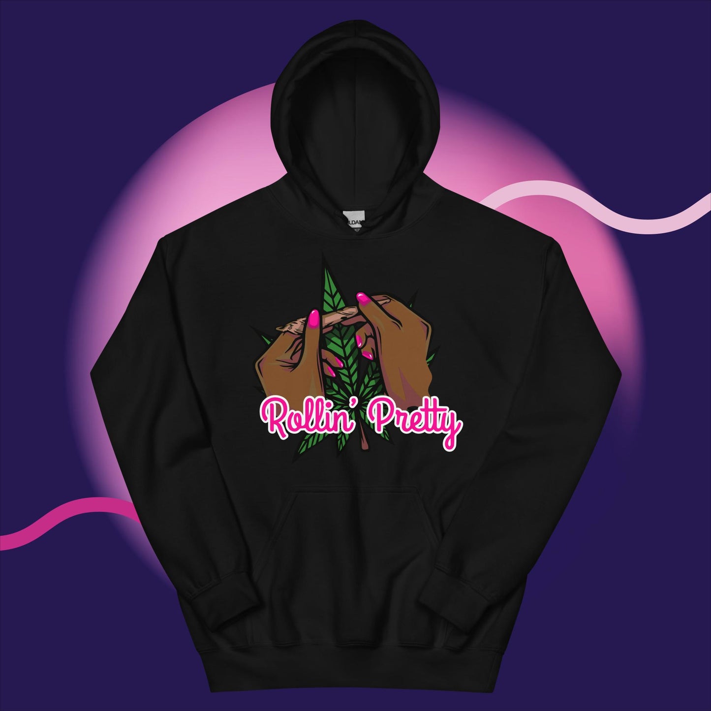 "Rollin Pretty" Unisex Hoodie