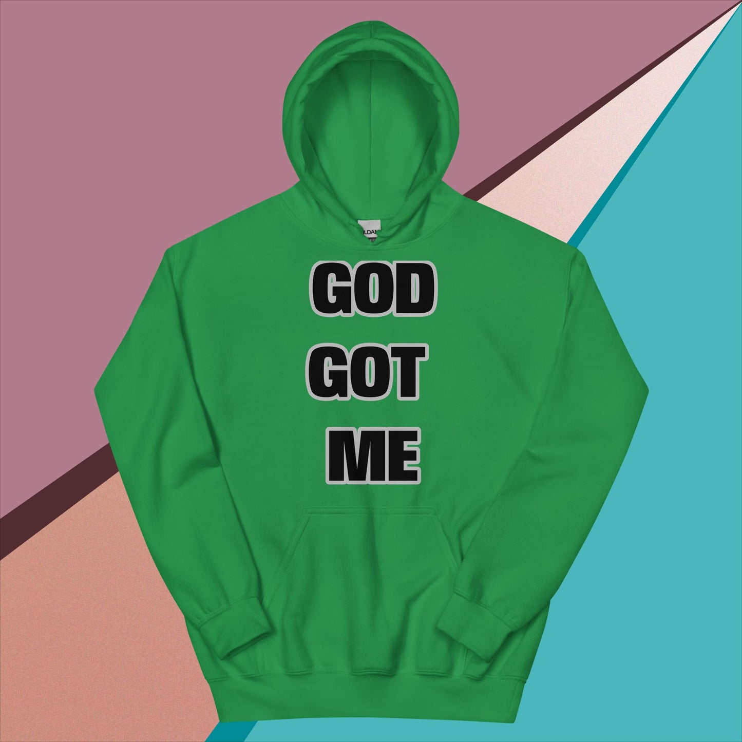 "GOD GOT ME" Unisex Hoodie