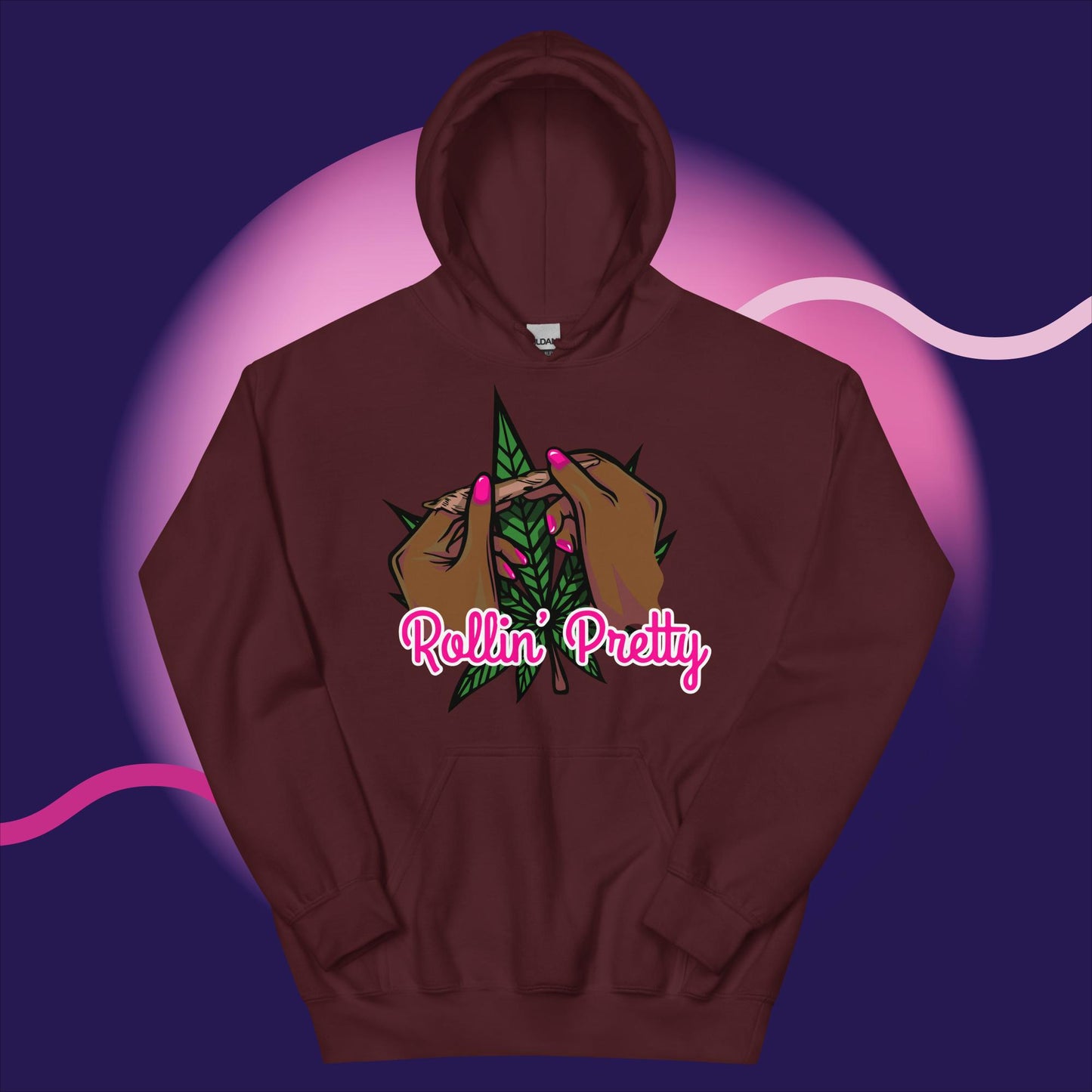 "Rollin Pretty" Unisex Hoodie