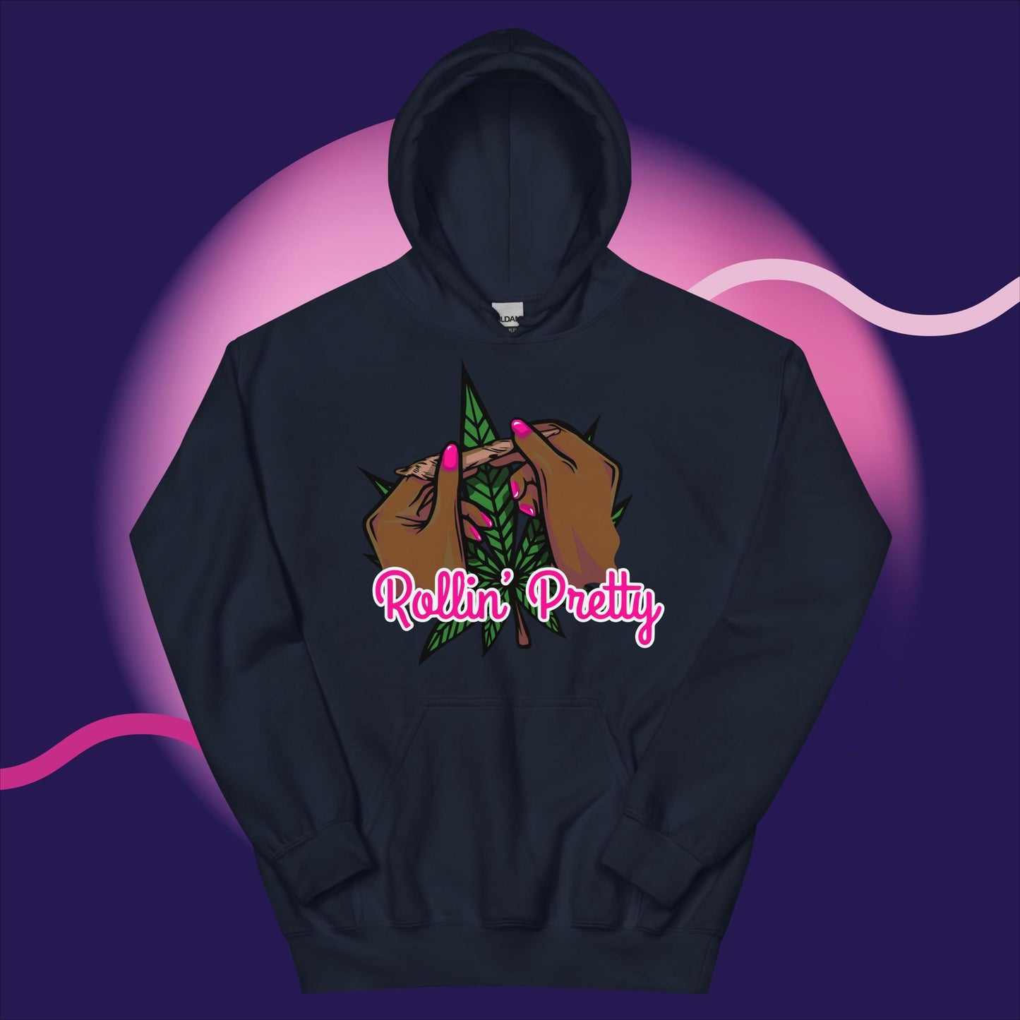 "Rollin Pretty" Unisex Hoodie