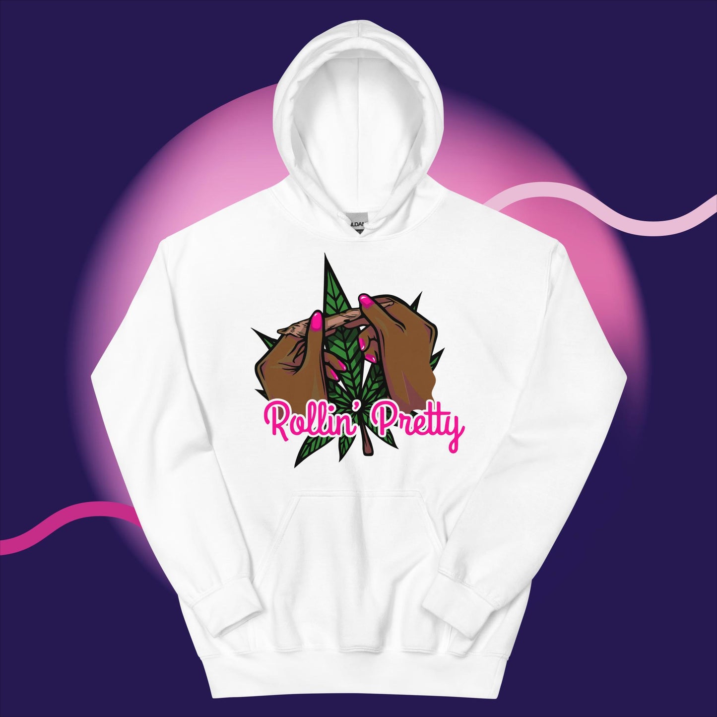 "Rollin Pretty" Unisex Hoodie